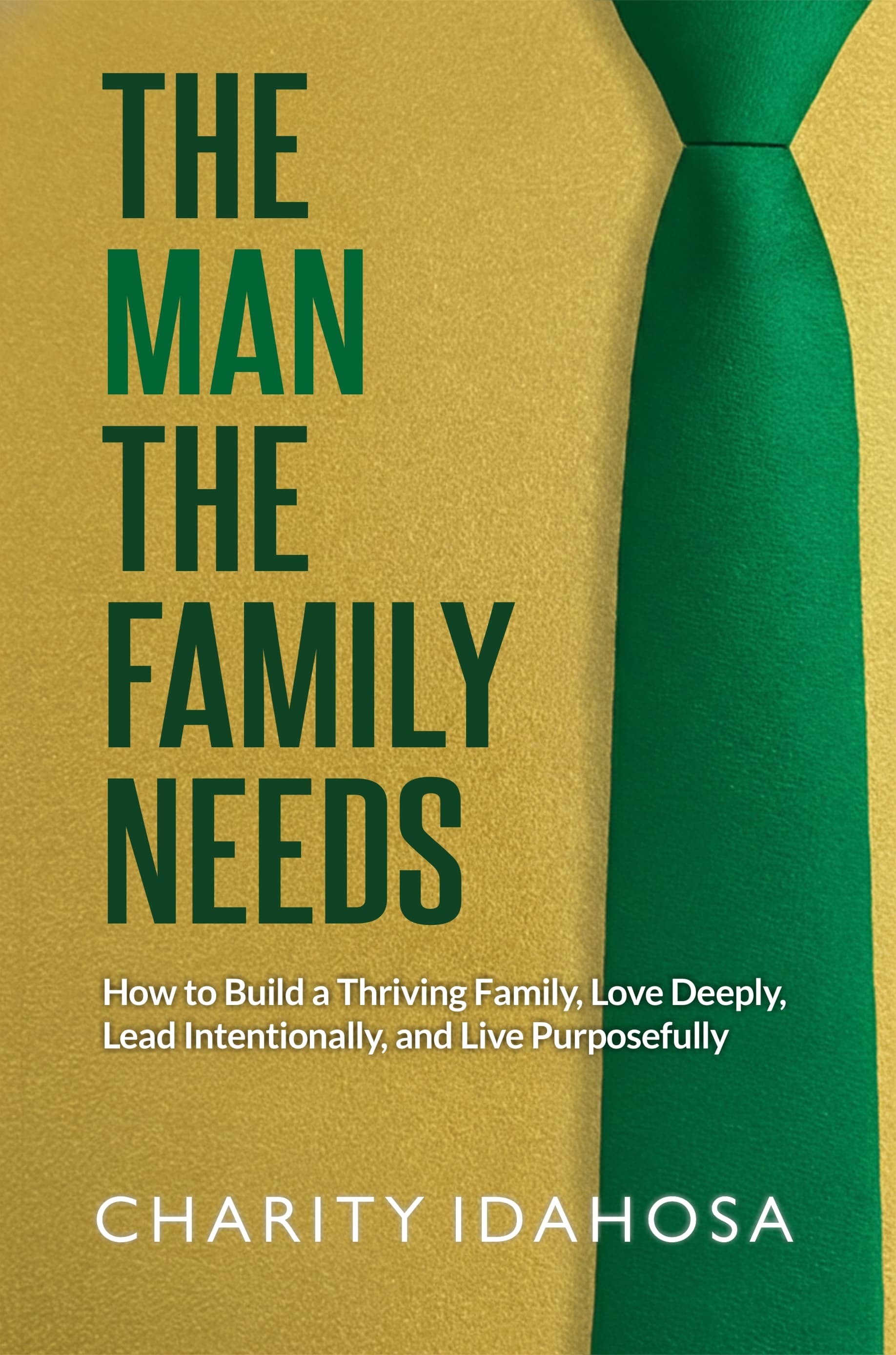 The Man The Family Needs book cover