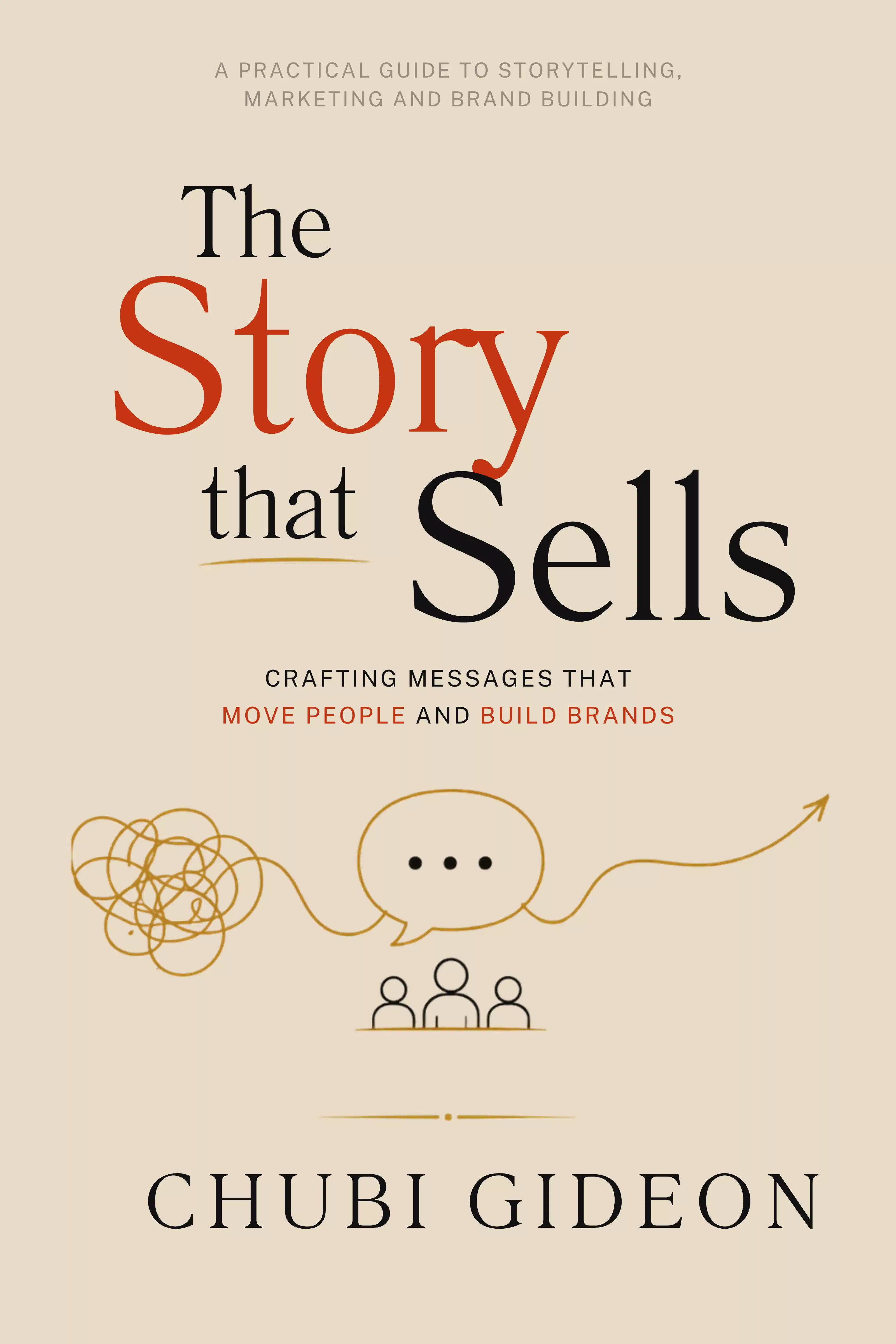 THE STORY THAT SELLS